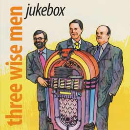 Jukebox - Three Wise Men